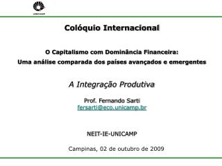 Colóquio Internacional O Capitalismo com Dominância Financeira: