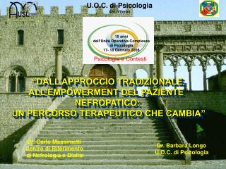 “DALL’APPROCCIO TRADIZIONALE ALL’EMPOWERMENT DEL PAZIENTE NEFROPATICO: