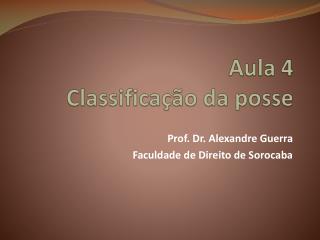 Aula 4 Classificação da posse