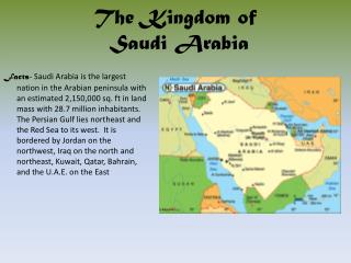 The Kingdom of Saudi Arabia