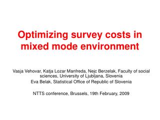 Optimizing survey costs in mixed mode environment