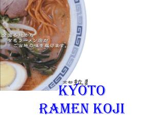 Kyoto ramen koji