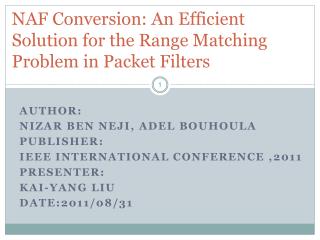 NAF Conversion: An Efficient Solution for the Range Matching Problem in Packet Filters