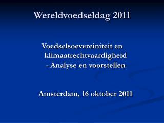 Wereldvoedseldag 2011