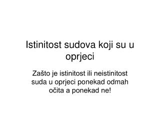 Istinitost sudova koji su u oprjeci