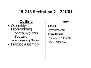 15-213 Recitation 2 – 2/4/01