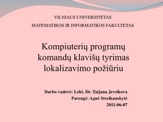 Kompiuterių programų komandų klavišų tyrimas lokalizavimo požiūriu