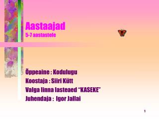 Aastaajad 5-7 aastastele