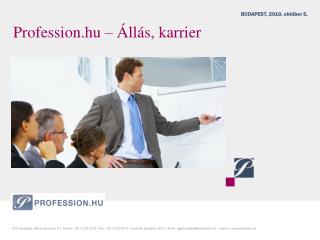 Profession.hu – Állás, karrier