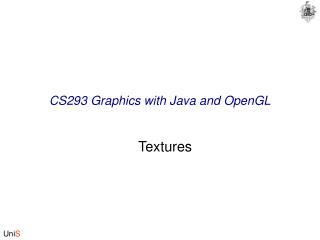 CS293 Graphics with Java and OpenGL