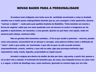 NOVAS BASES PARA A PERSONALIDADE