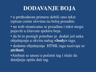 DODAVANJE BOJA