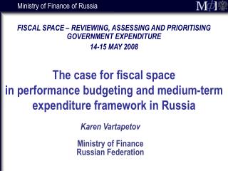 Karen Vartapetov Ministry of Finance Russian Federation