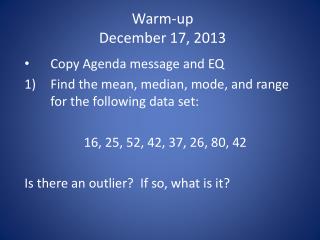 Warm-up December 17, 2013