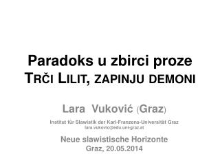 Paradoks u zbirci proze Tr či Lilit, z apinju d emoni