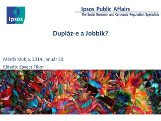 Dupláz-e a Jobbik?