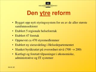 Den ytre reform