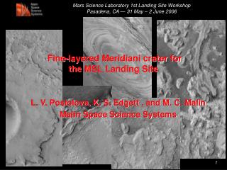 Fine-layered Meridiani crater for the MSL Landing Site