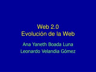 Web 2.0 Evolución de la Web