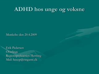 ADHD hos unge og voksne