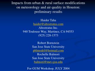 Impacts from urban &amp; rural surface modifications on meteorology and air quality in Houston: