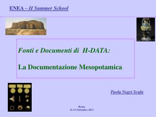 Fonti e Documenti di H-DATA: La Documentazione Mesopotamica