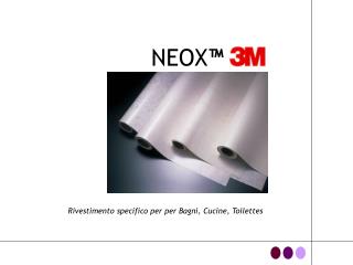 NEOX ™