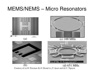 MEMS/NEMS – Micro Resonators