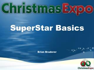 SuperStar Basics