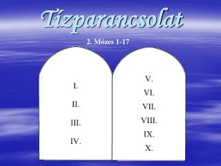 T ízparancsolat