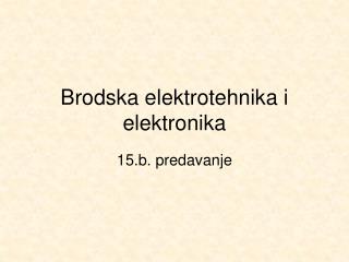 Brodska elektrotehnika i elektronika