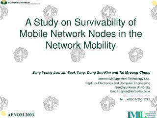 A Study on Survivability of Mobile Network Nodes in the Network Mobility