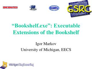 “Bookshelf.exe”: Executable Extensions of the Bookshelf