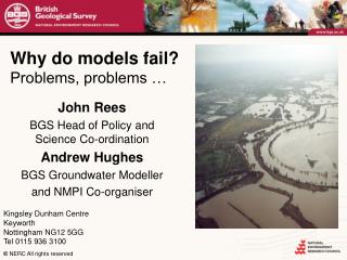 Why do models fail? Problems, problems …