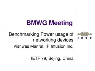 BMWG Meeting