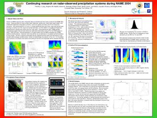 Continuing research on radar-observed precipitation systems during NAME 2004