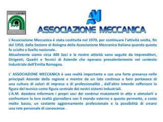 I soci dell'Associazione Meccanica sono: