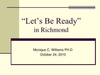 “Let’s Be Ready” in Richmond