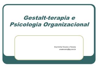 Gestalt-terapia e Psicologia Organizacional