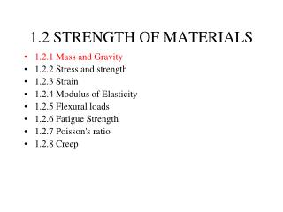 1.2 STRENGTH OF MATERIALS