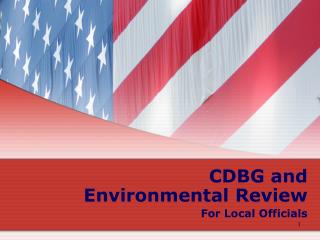 CDBG and Environmental Review For Local Officials