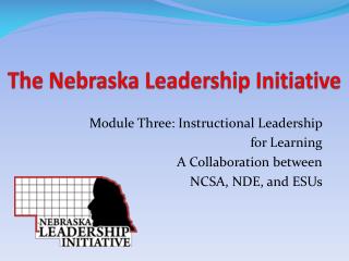 The Nebraska Leadership Initiative