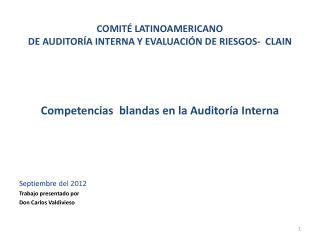 COMITÉ LATINOAMERICANO DE AUDITORÍA INTERNA Y EVALUACIÓN DE RIESGOS- CLAIN