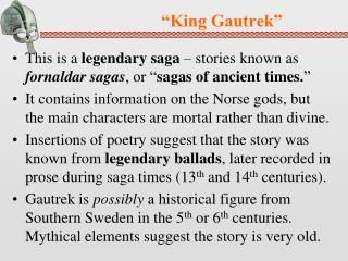 “King Gautrek”
