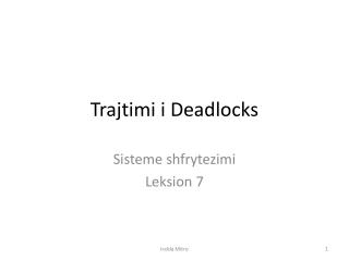 Trajtimi i Deadlocks