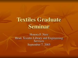 Textiles Graduate Seminar