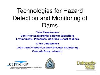 Technologies for Hazard Detection and Monitoring of Dams