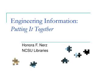 Engineering Information: Putting It Together