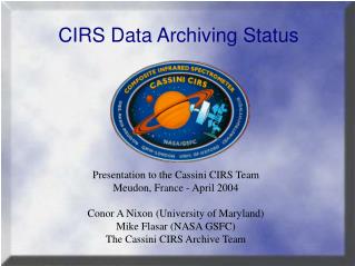 CIRS Data Archiving Status