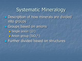 Systematic Mineralogy